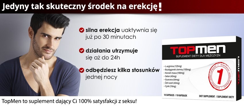 Top Men - tabletki na erekcję