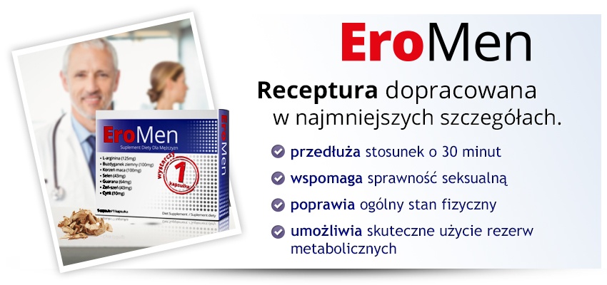 EroMen - tabletki na erekcję