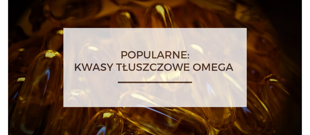 BioTrendy - Popularne - Kwasy Tłuszczowe Omega 3 6 9